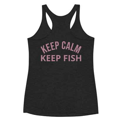 Women's keep calm keep fish Tank